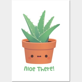 Cute Aloe Vera Aloe There Pun Greeting Posters and Art